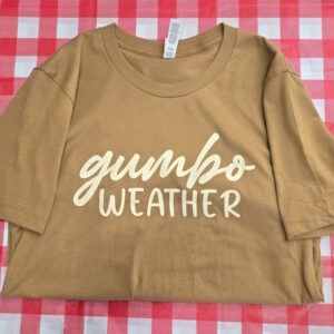 Short Sleeve Gumbo Weather